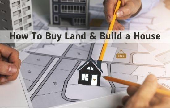 How to buy land and build a house in the USA