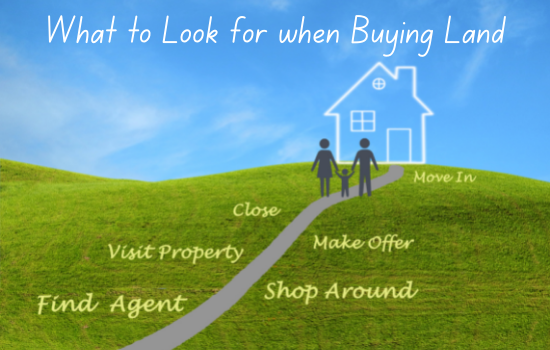 What to look for when buying land?